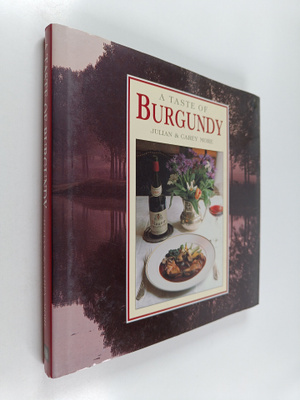 Julian More ym. : A Taste of Burgundy