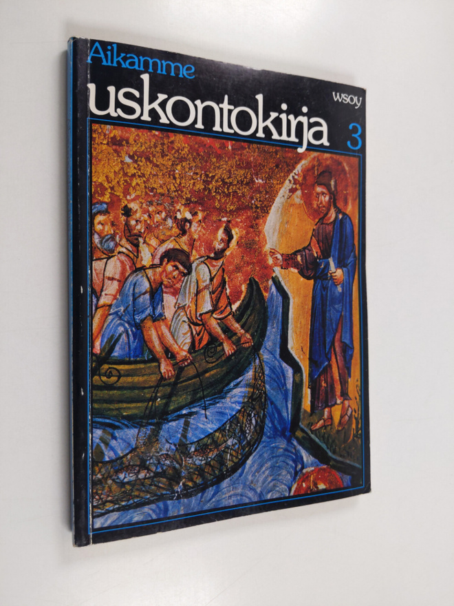 Aikamme uskontokirja 3
