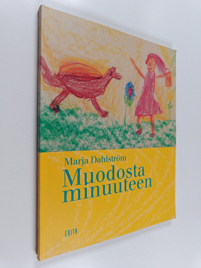 Marja Dahlström : Muodosta minuuteen : piirtäminen voiman...