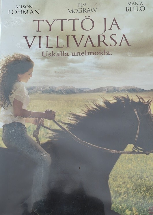 Tyttö ja Villivarsa - uskalla unelmoida
