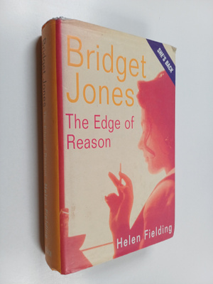 Helen Fielding : Bridget Jones : The Edge of Reason