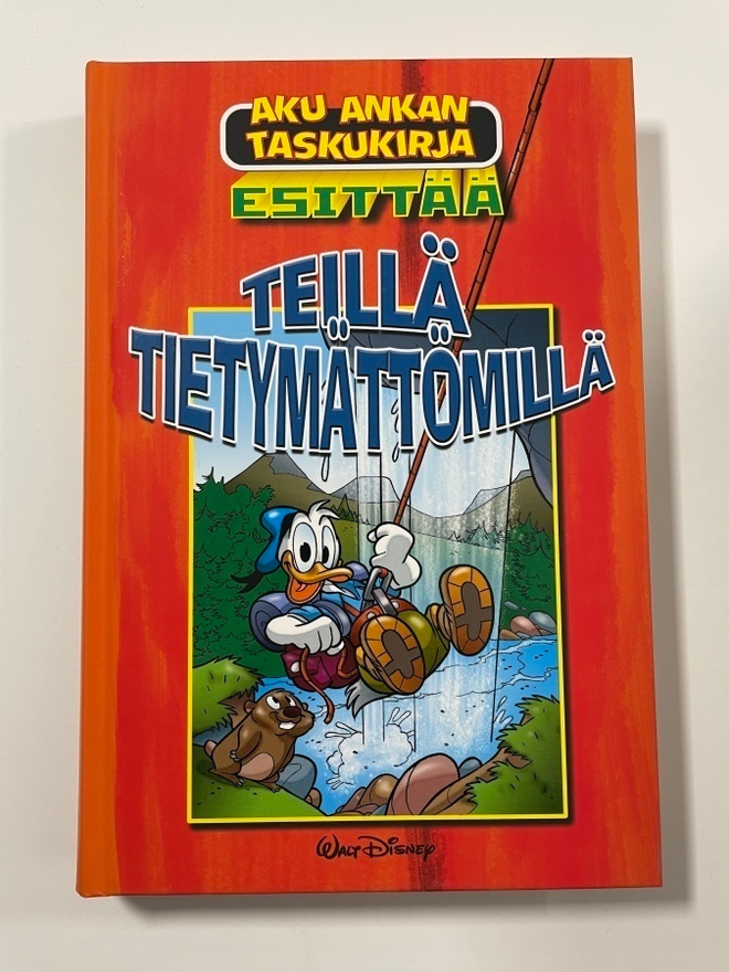 Aku Ankka Teillä tietymättömillä