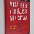 Timo Rope ym. : Mikä tekee yrittäjästä menestyvän : perus... - pikkukuva 1