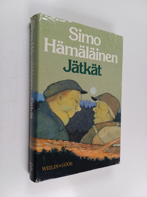 Simo Hämäläinen : Jätkät : kertomus