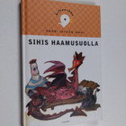 Harri Istvan Mäki : Sihis Haamusuolla - pikkukuva 1