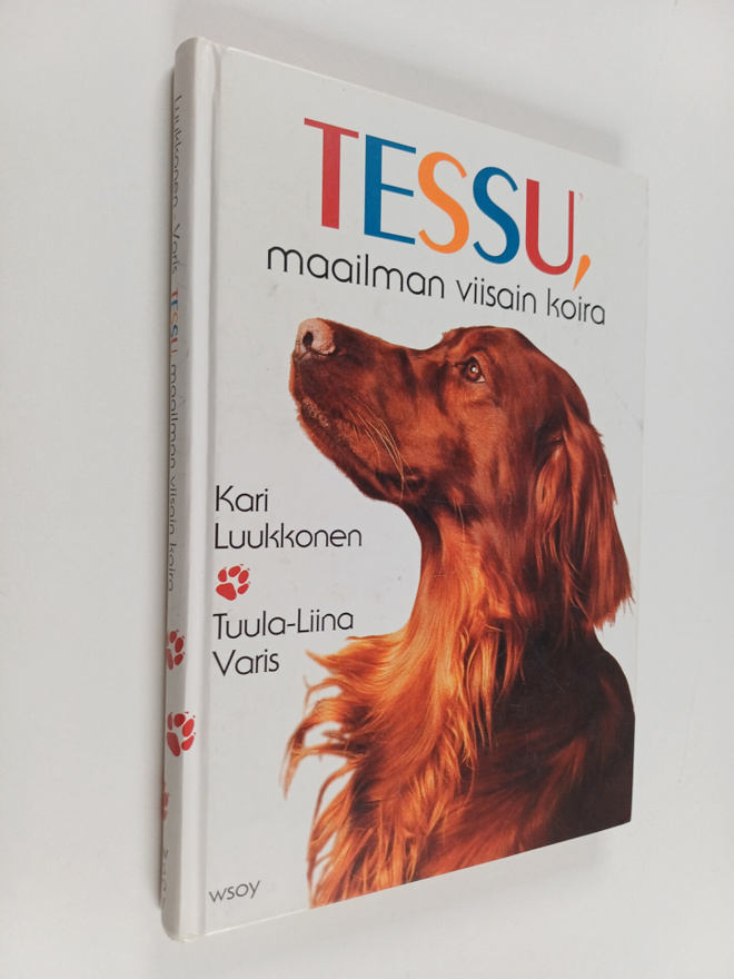Kari Luukkonen : Tessu, maailman viisain koira