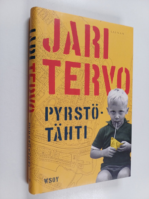 Jari Tervo : Pyrstötähti