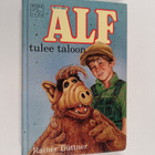 Rainer Buttner : Alf tulee taloon - pikkukuva 1