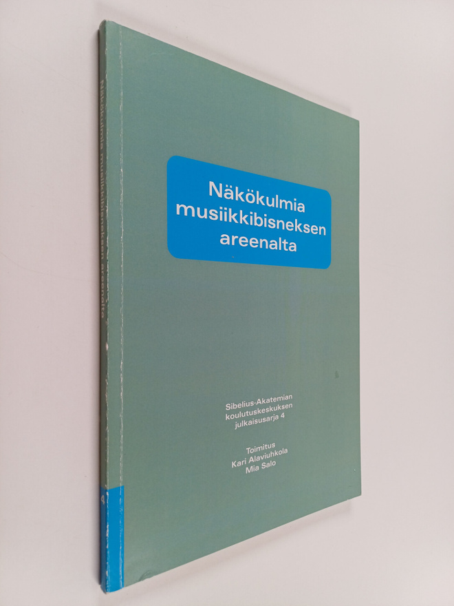 Näkökulmia musiikkibisneksen areenalta