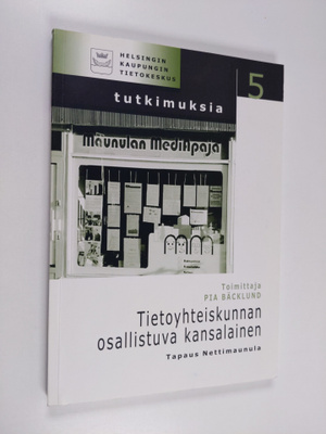 Tietoyhteiskunnan osallistuva kansalainen : tapaus Nettim...