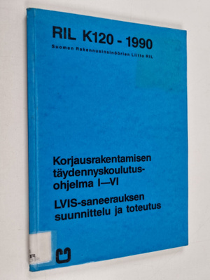 Korjausrakentamisen täydennyskoulutusohjelma 1-6, Osa 5 -...