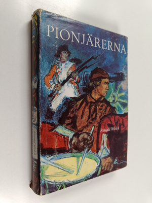 Ronald Welch : Pionjärerna