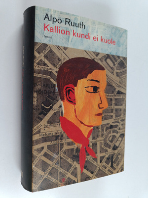 Alpo Ruuth : Kallion kundi ei kuole