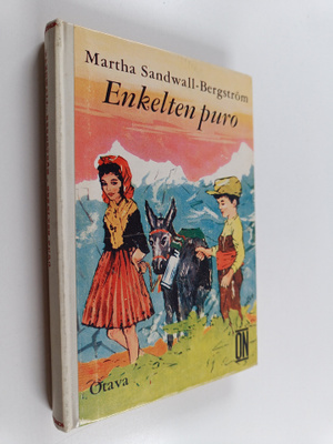 Martha Sandwall-Bergström : Enkelten puro : nuorisoromaani