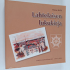 Hannu Kivilä : Lahtelaisen lukukirja - pikkukuva 1