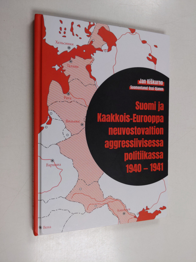 Jan Kiskurno : Suomi ja Kaakkois-Eurooppa neuvostovaltion...