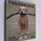 Oscar Hedlund : Friida-koiran tarina - pikkukuva 1