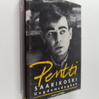 Pentti Saarikoski : Ungdomsdagbok - pikkukuva 1