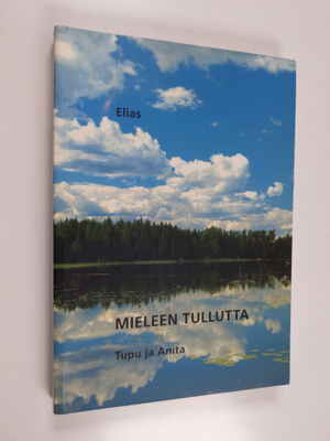 Elias : Mieleen tullutta