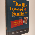Natalia Lebdeva : Kallis toveri Stalin : Komintern ja Suomi - pikkukuva 1