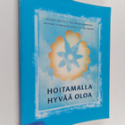Hoitamalla hyvää oloa - pikkukuva 1