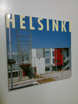 Helsinki - Contemporary urban architecture photographed b...