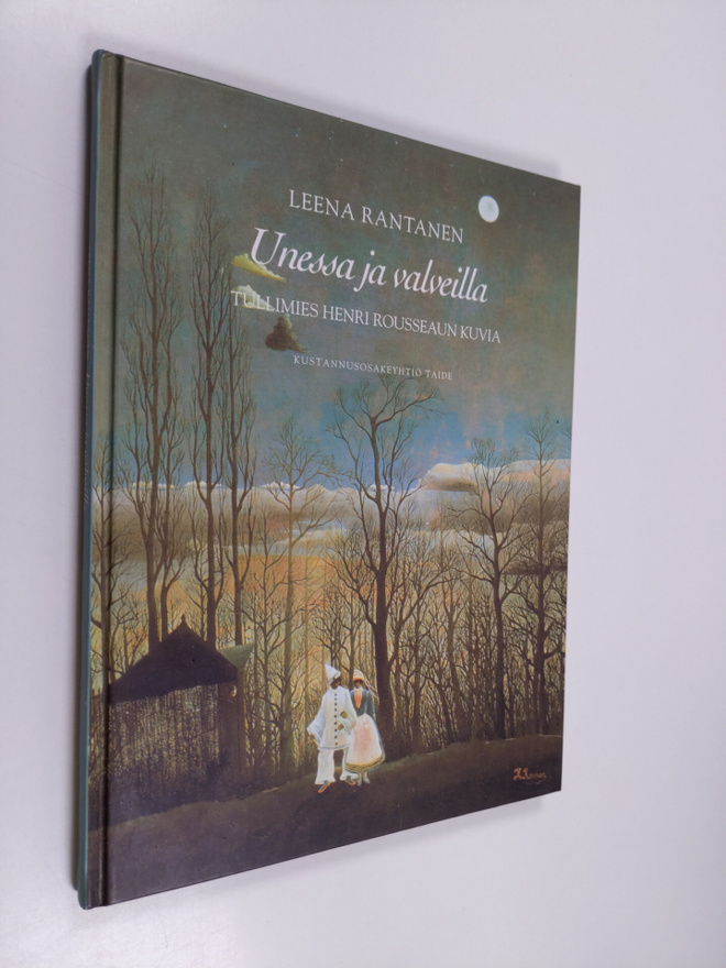 Leena Rantanen : Unessa ja valveilla : tullimies Henri Ro...