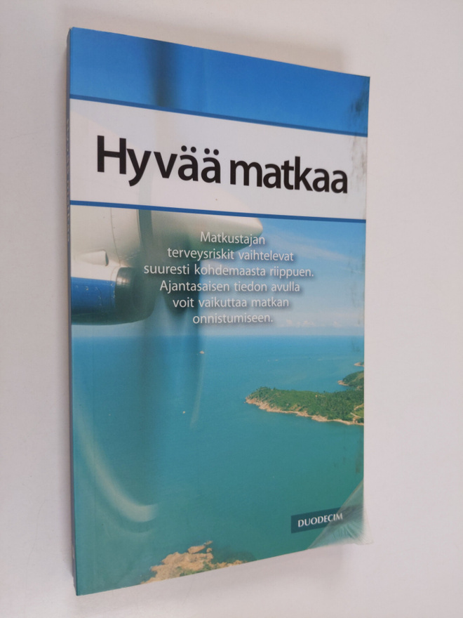 Maarit (toim.) Huovinen : Hyvää matkaa