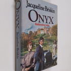 Jacqueline Briskin : Onyx : rakkauden tuska - pikkukuva 1