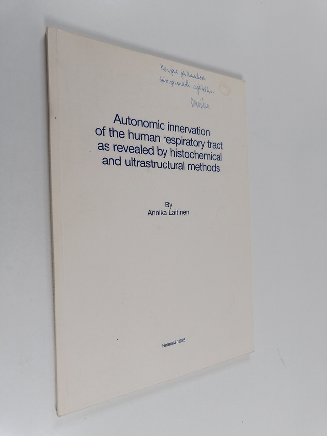 Annika Laitinen : Autonomic Innervation of the Human Resp...