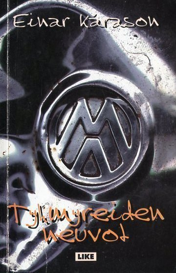 Einar Karason: Tyhmyreiden neuvot