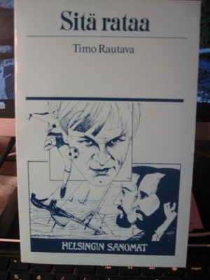 Timo Rautava: Sitä rataa - urheilujuttuja