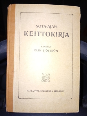 Elin Sjöström  : Sota-ajan keittokirja  ( 1p.  1917 ) SIS PS