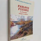 Jocelyne Fernandez-Vest : Parlons finnois : les Finlandai... - pikkukuva 1