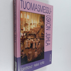 Heikki (toim.) Kotila : Tuomasmessu - uskon juhla - pikkukuva 1