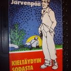 Matti Järvenpää : Kieltäydyin sodasta (1 p. 1985) Signeeraus - pikkukuva 1