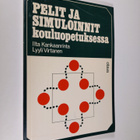 Ilta Kankaanrinta : Pelit ja simuloinnit kouluopetuksessa - pikkukuva 1