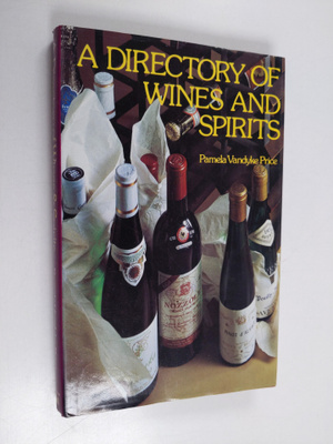 Pamela Vandyke Price : A Directory of Wines and Spirits