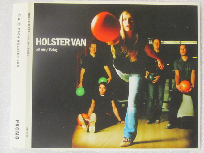 Holster Van • Let me / Today PROMO CD-Single