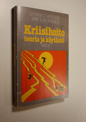 Donna C. Aguilera : Kriisihoito : teoria ja käytäntö