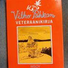 Kari Suomalainen Vilho Pahkan "Veteraanikirja" - pikkukuva 1