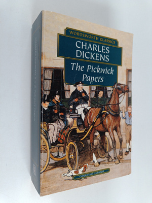 Charles Dickens : The Pickwick Papers