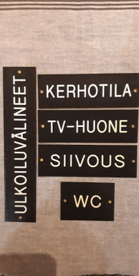 Kylttejä, ovikyltti tms., wc, kerhotila ym. erilaisia
