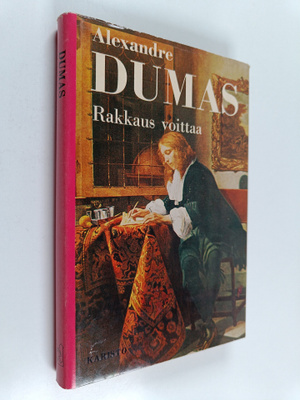 Alexandre Dumas : Rakkaus voittaa