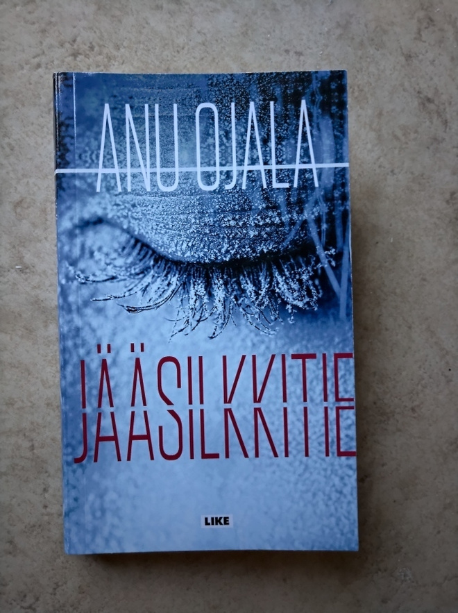 Anu Ojala: Jääsilkkitie, nid.
