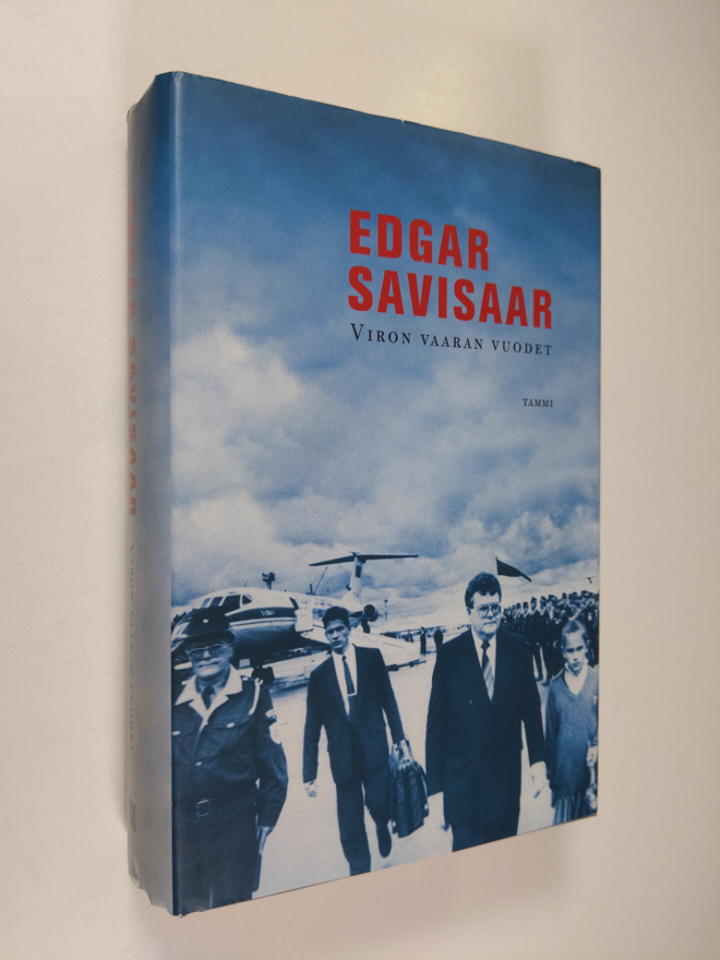 Edgar Savisaar : Viron vaaran vuodet (signeerattu)
