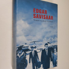Edgar Savisaar : Viron vaaran vuodet (signeerattu) - pikkukuva 1