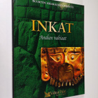Jaana (suomentaja) Iso-Markku : Inkat, Andien valtiaat - pikkukuva 1