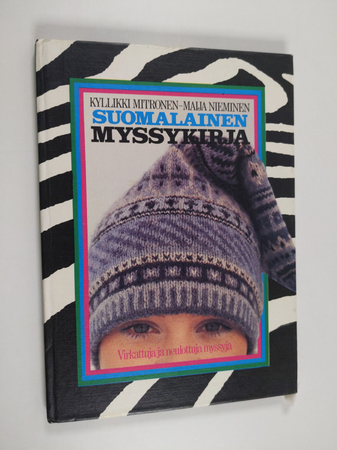 Kyllikki Mitronen : Suomalainen myssykirja