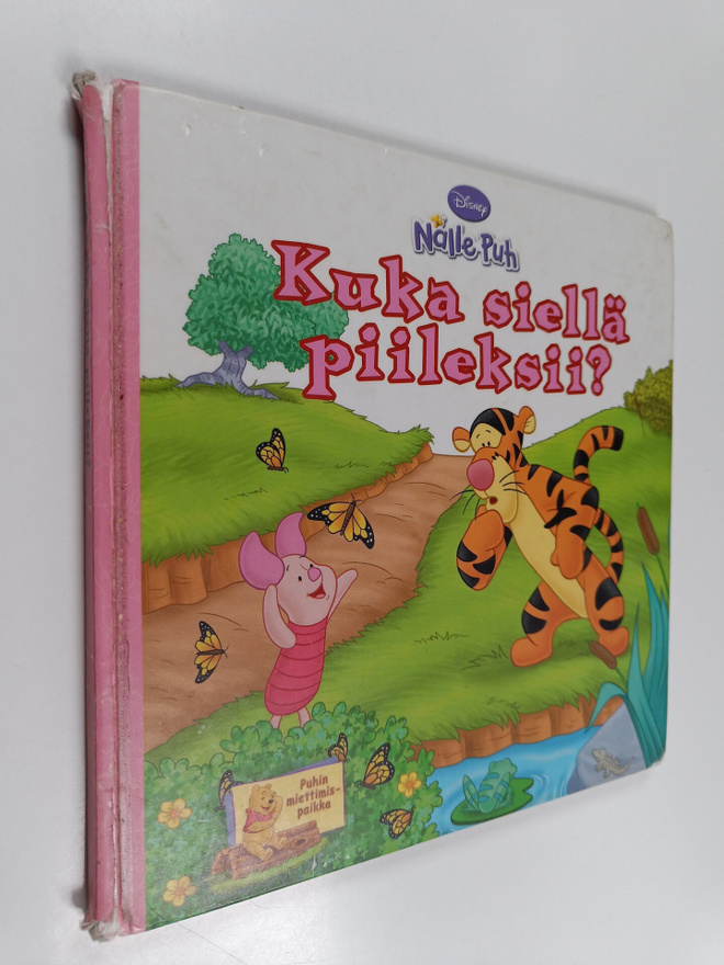 Kuka siellä piileksii?